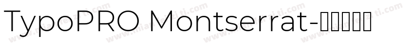 TypoPRO Montserrat字体转换